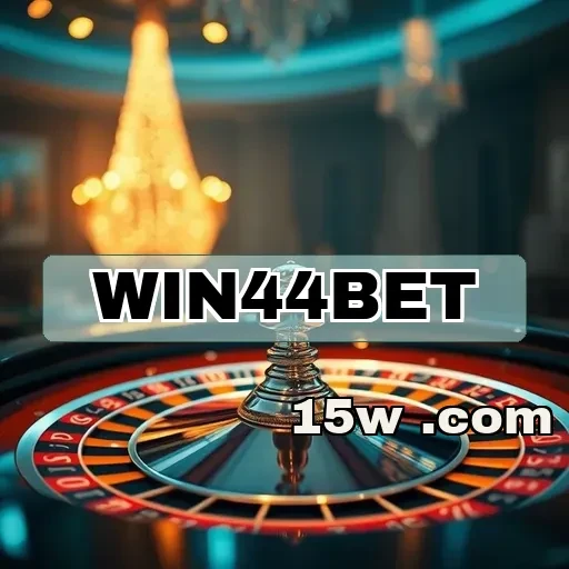 win44bet VIP: Benefícios Exclusivos para Aumentar Sua Diversão